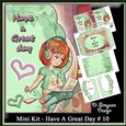 Mini Kit - Have A Great Day # 10
