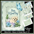 Mini Kit - Have A Great Day # 13