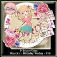 Mini Kit - Birthday Wishes # 16- Sweet girl for lots of occasions