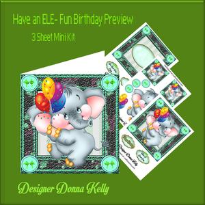 Have an Ele-fun Birthday Mini Kit