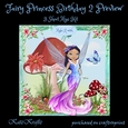 Fairy Princess Birthday 2