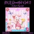 Its A Beautiful Girl 2