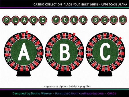 Place Your Bets White Uppercase Alpha