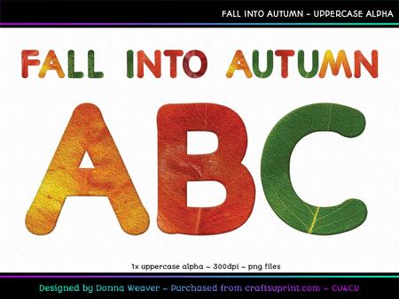 Fall Into Autumn Uppercase Alpha
