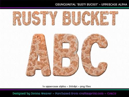 Cu4cu Grungemetal Rusty Bucket Uppercase Alpha