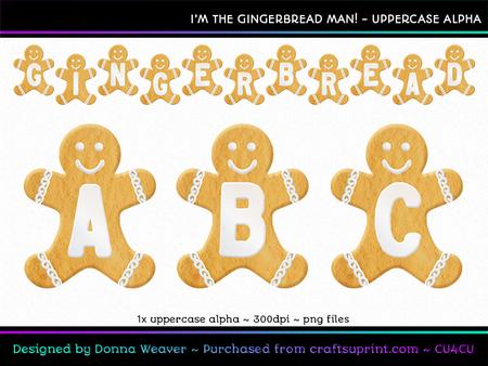 Cu4cu I'm the Gingerbread Man! Uppercase Alpha