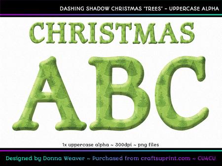 Dashing Shadow Christmas Trees Uppercase Alphabet