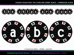 The Chips Are Down Black Lowercase Alpha