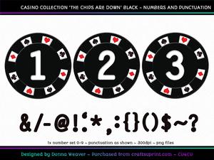 The Chips Are Down Black Numbers and Punctuation