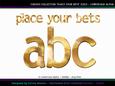 Place Your Bets Gold Lowercase Alpha