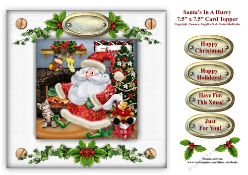 Santas In A Hurry - 7.5 x 7.5 Card Topper With Tags
