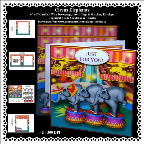 Circus Elephants - Printable 6 x 6 Card Kit With decoupage, Insert, Envelope & Tags