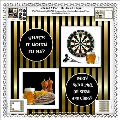 Darts And A Pint Or....Steak & Chips - 6 x 6 Card Kit With Insert,Decoupage, Envelope & Tags