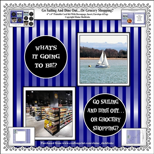 Go Sailing & Dine Out Or...6 x 6 Printable Card Kit