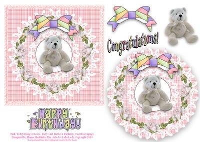 Pink Teddy Ring O Roses Baby Girl Birth Birthday Decoupage