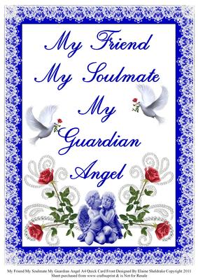 My Friend My Soulmate My Guardian Angel A4 Quick Card Front