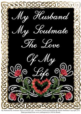 My Husband My Soulmate the Love of My Life A4 Quick Card