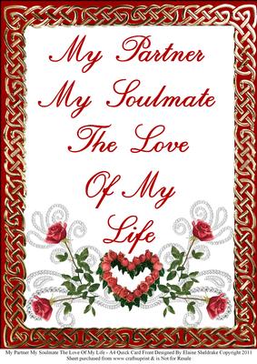 My Partner My Soulmate the Love of My Life A4 Quick Card (2