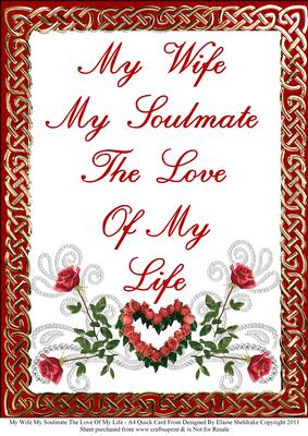 My Wife My Soulmate the Love of My Life A4 Quick Card Front