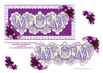 Dl Lace Heart "mum" Card Topper with Decoupage