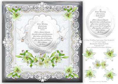 A Silver Wedding Anniversary Cake Recipe (2) 8x8 Card Topper