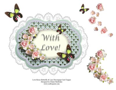 With Love Roses Butterfly & Lace Decoupage Card Topper