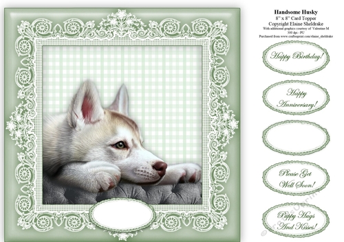 Handsome Husky - 8 x 8 Card Topper