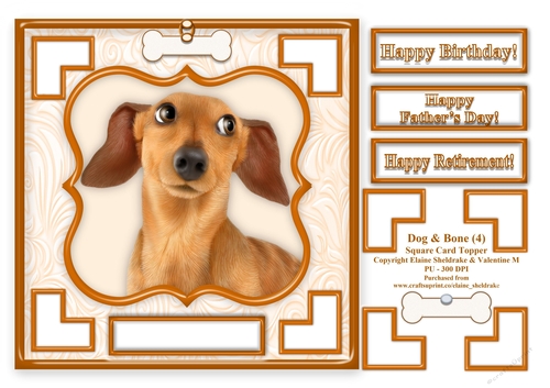 Dachshund Dog & Bone (4) - 7.5 x 7.5 Card Topper With Greetings & Decoupage