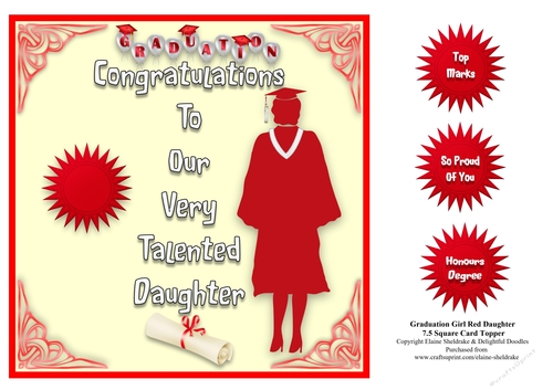 Graduation Daughter, Red  Gown, Grey Sash 7.5 x 7.5 Card Topper