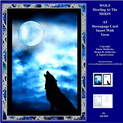 Wolf Howling At The Moon - 5 x 7  Decoupage Pagan Card Topper With Matching Insert & Verse