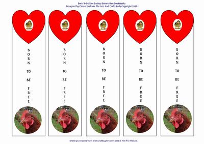 Born to Be Free-brown Battery Hen Bookmarks Fundraising