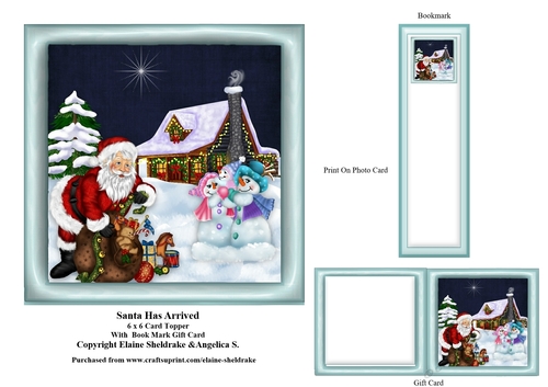Santa Has Arrived 6 x 6 Card Topper Gift Card & Bookmark