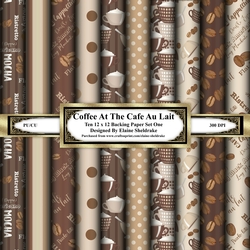 Coffee At The Cafe Au Lait - Ten 12 x 12 Assorted Backing Papers Set One