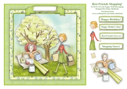 Best Friends Shopping - 8 x 8 Card Topper With Decoupage
