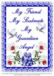 My Friend My Soulmate My Guardian Angel A4 Quick Card Front