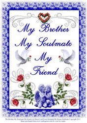 My Brother My Soulmate My Friend A4 Quick Card Front