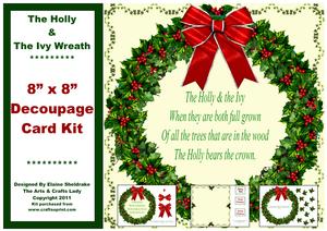 The Holly and the Ivy Wreath 8 x 8 Decoupage Card Kit