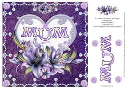 8 x 8 Inch Lily Mum Heart for Mothers Day or Birthday Card