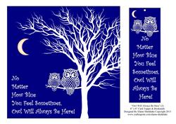 Owl Will Always Be Here (2) 8"x 8" Card Topper & Bookmark