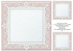 8" x 8" Dusty Pink (1) Lace Frame Plus Two 4" x 4" Frames