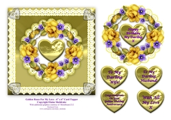 Golden Roses For My Love - 6 x 6 Topper for Birthday, Anniversary, Valentine etc.