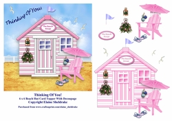 Thinking Of You Pink Beach Hut 6 x 6 Card Topper With Decoupage