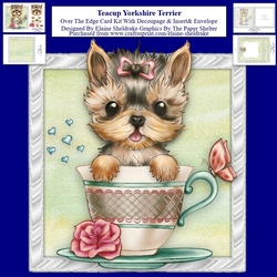 Teacup Yorkshire Terrier Over The Edge Card Kit With Decoupage Insert & Envelope