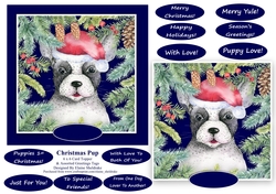 Christmas Pup Puppy Dog 6 X 6 Card Topper & Assorted Greetings