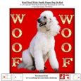 Woof Woof White Poodle Puppy Dog On Red 6 x 6 Card Kit