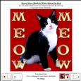 Meow Meow Black & White Kitten On Red - 6 x 6 Card Kit