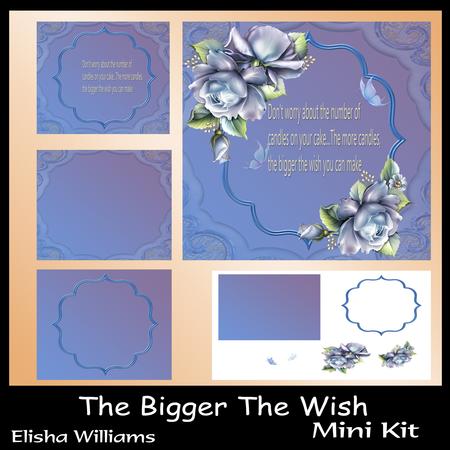 The Bigger the Wish