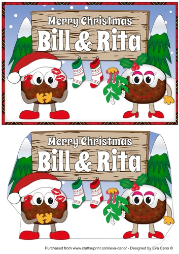 Crazy Christmas Pudding Couple with Mistletoe and sign BILL & RITA