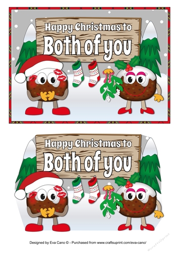 Crazy Christmas Pudding Couple with Mistletoe and sign BOTH OF YOU 5x7