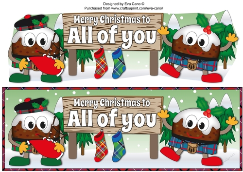 Crazy Scottish Christmas Puddings with big sign ALL OF YOU large dl